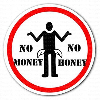 Featured image of post No Money No Honey Images